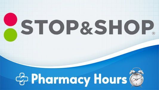 Stop & Shop Pharmacy Holiday Hours